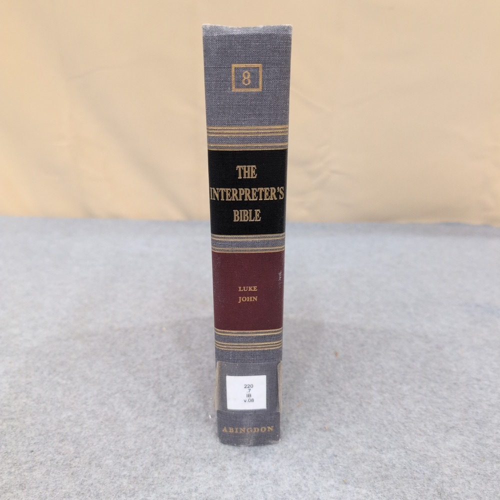 The Interpreters Bible Volume 8 Luke John Abingdon Press Hardcover Commentary